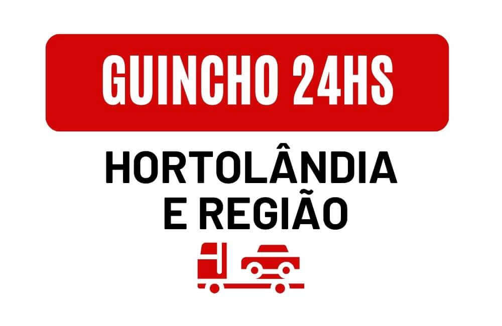 Guincho 24 horas em Hortolândia. Guincho perto de mim